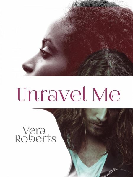 Unravel Me (eBook, ePUB)