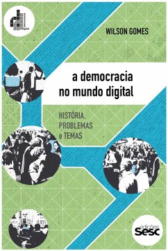 Cover A democracia no mundo digital (eBook, ePUB)