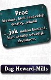 Proc krestané, kterí neodvádejí desátky, zchudli... Jak mohou krestané, kterí desátky odvádejí, zbohatnout (eBook, ePUB)