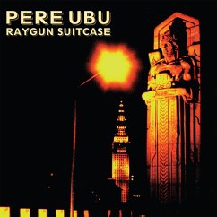 Raygun Suitcase - Pere Ubu