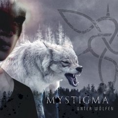 Unter Wölfen - Mystigma