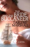 The Bride and the Buccaneer (eBook, ePUB)