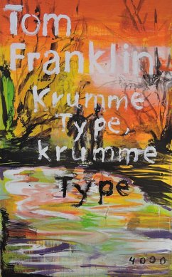 Krumme Type, krumme Type (eBook, ePUB) - Franklin, Tom