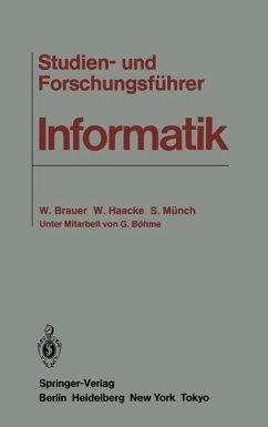 Studien- und Forschungsführer Informatik (eBook, PDF) - Brauer, Wilfried; Haacke, Wolfhart; Münch, Siegfried