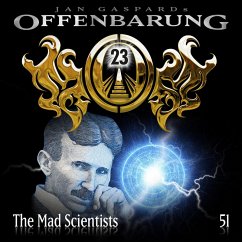 The Mad Scientists / Offenbarung 23 Bd.51 (MP3-Download) - Gaspard, Jan