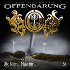 Die Klima-Maschine / Offenbarung 23 Bd.53 (MP3-Download)