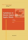 Cytokines in Severe Sepsis and Septic Shock (eBook, PDF)