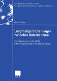 Langfristige Beziehungen zwischen Unternehmen (eBook, PDF)