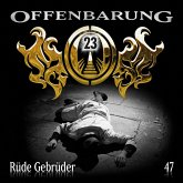 Rüde Gebrüder / Offenbarung 23 Bd.47 (MP3-Download)