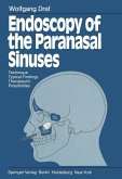 Endoscopy of the Paranasal Sinuses (eBook, PDF)