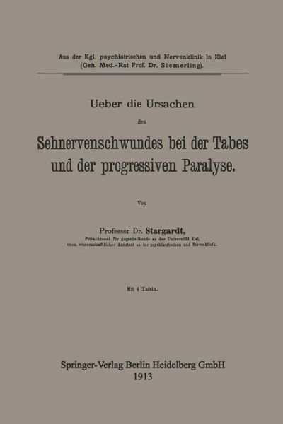 Ueber die Ursachen des Sehnervenschwundes bei der Tabes und der progressiven Paralyse (eBook, PDF)