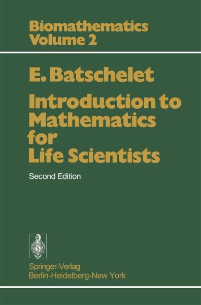 Introduction to Mathematics for Life Scientists (eBook, PDF) Introduction to Mathematics for Life Scientists (eBook, PDF)