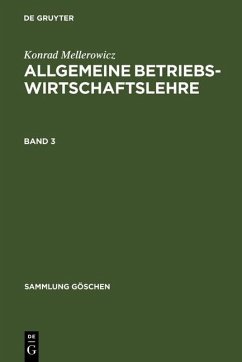Konrad Mellerowicz: Allgemeine Betriebswirtschaftslehre. Band 3 (eBook, PDF) - Mellerowicz, Konrad