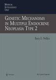 Genetic Mechanisms in Multiple Endocrine Neoplasia Type 2 (eBook, PDF)