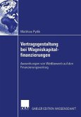 Vertragsgestaltung bei Wagniskapitalfinanzierungen (eBook, PDF)