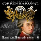 Mozart, oder: Mitternacht in Wien / Offenbarung 23 Bd.54 (MP3-Download)
