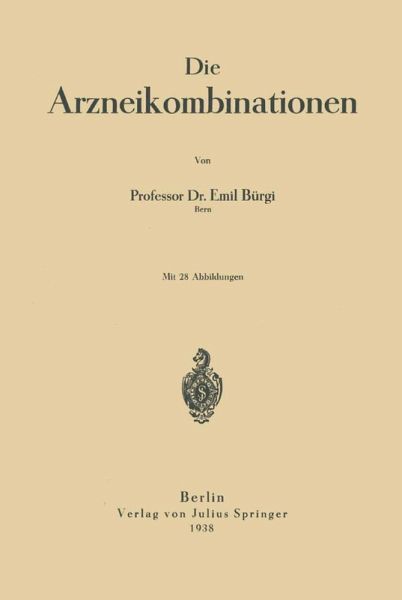 Die Arzneikombinationen (eBook, PDF) Die Arzneikombinationen (eBook, PDF)