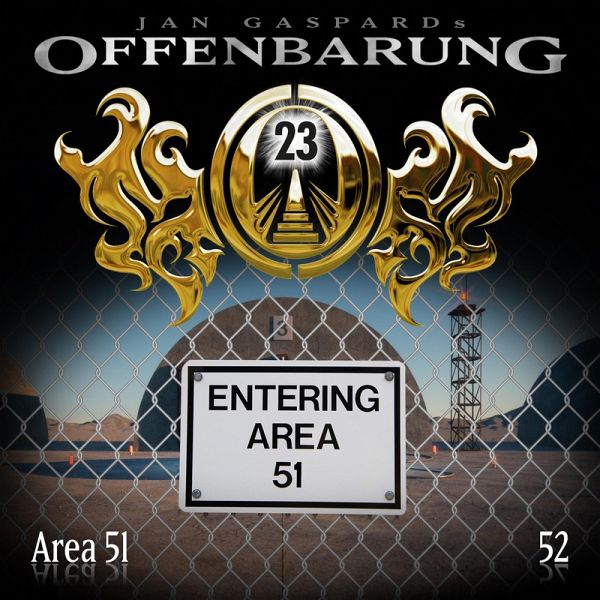 Area 51 / Offenbarung 23 Bd.52 (MP3-Download) Area 51 / Offenbarung 23 Bd.52 (MP3-Download)