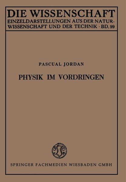 Physik im Vordringen (eBook, PDF) Physik im Vordringen (eBook, PDF)