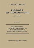 Normale Anatomie und Entwicklungsgeschichte, Leichenerscheinungen, Dermatopathien · Dermatitiden I (eBook, PDF)