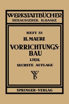 Der Vorrichtungsbau (eBook, PDF) - Mauri, H.