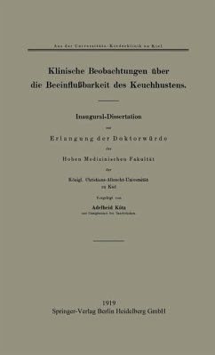 Klinische Beobachtungen über die Beeinflußbarkeit des Keuchhustens (eBook, PDF) - Kötz, Adelheid