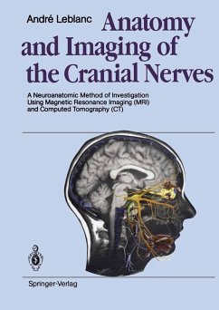 Anatomy and Imaging of the Cranial Nerves (eBook, PDF) - Leblanc, Andre