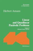 Linear and Quasilinear Parabolic Problems (eBook, PDF)