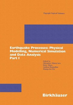 Earthquake Processes: Physical Modelling, Numerical Simulation and Data Analysis Part I (eBook, PDF)