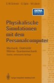 Physikalische Simulationen mit dem Personalcomputer (eBook, PDF)
