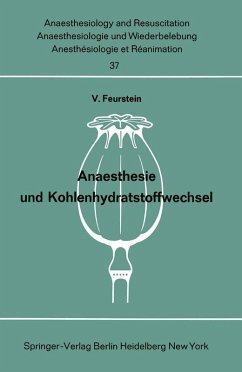 Anaesthesie und Kohlenhydratstoffwechsel (eBook, PDF)