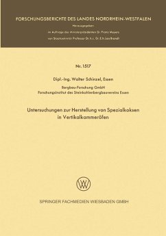 Untersuchungen zur Herstellung von Spezialkoksen in Vertikalkammeröfen (eBook, PDF) - Schinzel, Walter