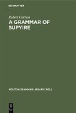 A Grammar of Supyire (eBook, PDF)