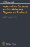 Hepatocellular Carcinoma and Liver Metastases: Diagnosis and Treatment (eBook, PDF)