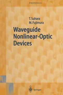 Waveguide Nonlinear-Optic Devices (eBook, PDF) - Suhara, Toshiaki; Fujimura, Masatoshi