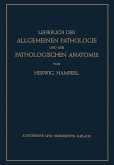 Lehrbuch der Allgemeinen Pathologie und der Pathologischen Anatomie (eBook, PDF)