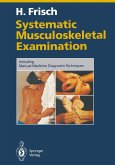 Systematic Musculoskeletal Examination (eBook, PDF)