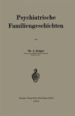 Psychiatrische Familiengeschichten (eBook, PDF)