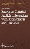 Energetic Charged-Particle Interactions with Atmospheres and Surfaces (eBook, PDF)