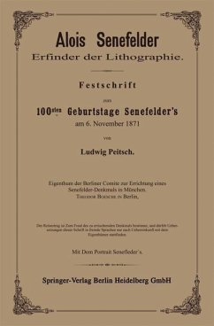 Alois Senefelder Erfinder der Lithographie (eBook, PDF) - Pietsch, Ludwig
