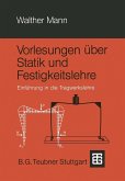 Vorlesungen über Statik und Festigkeitslehre (eBook, PDF)