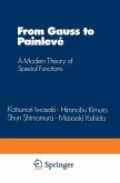 From Gauss to Painlevé (eBook, PDF)
