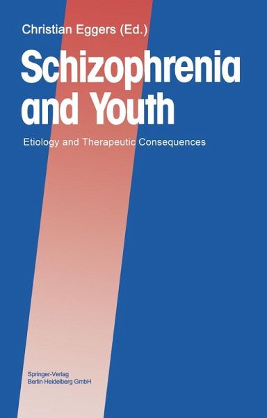 Schizophrenia and Youth (eBook, PDF) Schizophrenia and Youth (eBook, PDF)
