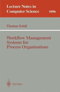 Workflow Management Systems for Process Organisations (eBook, PDF) - Schael, Thomas