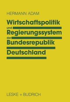 Wirtschaftspolitik und Regierungssystem der Bundesrepublik Deutschland (eBook, PDF) - Adam, Hermann