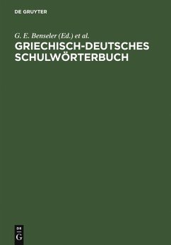 Griechisch-deutsches Schulwörterbuch (eBook, PDF)