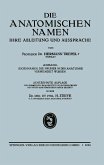 Die anatomischen Namen, ihre Ableitung und Aussprache (eBook, PDF)