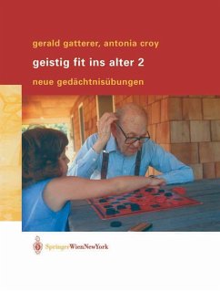 Geistig fit ins Alter 2 (eBook, PDF) - Gatterer, Gerald; Croy, Antonia