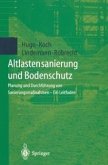 Altlastensanierung und Bodenschutz (eBook, PDF)