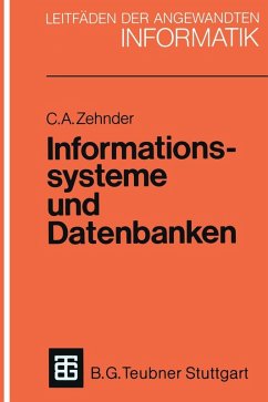 Informationssysteme und Datenbanken (eBook, PDF) - Zehnder, Carl August